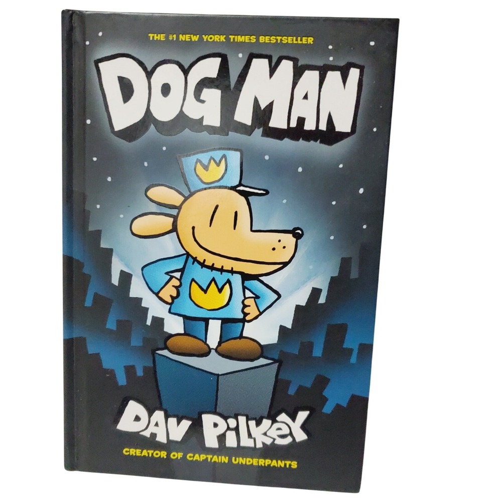 Dog Man by Dav Pilkey Hardcover Graphic Novel Scholastic Graphix Book 1